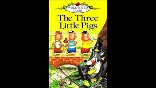 The Three Little Pigs Well Loved Tales [upl. by Yellehs25]