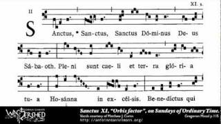 Sanctus XI from Mass XI Gregorian Chant Brébeuf Hymnal [upl. by Emaj]