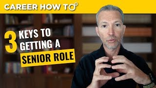 Executive Job Interview Tips 3 Keys to Getting a Senior Role [upl. by Amhsirak]