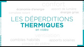 Les déperditions thermiques [upl. by Ailliw]