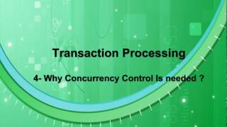 Transaction Processing  Part 1 04 Why Concurrency Control is needed [upl. by Adalie797]