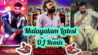 Latest Malayalam Songs DJ Remix  Bass Boosted Remix  മലയാളം റീമിക്സ് [upl. by Repmek983]