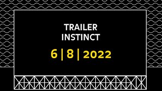 Trailer Instinct  6  8  2022  Day 4 [upl. by Gussie]