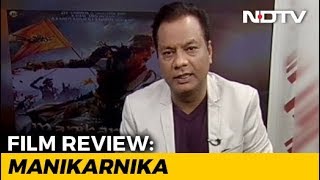 Movie Review Manikarnika [upl. by Japha384]