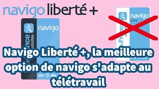 Navigo Liberté ：la meilleure option de Passe Navigo sadapte au télétravail Liberté RATP [upl. by Caughey]