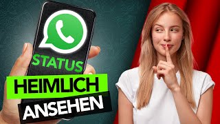 WhatsAppStatus HEIMLICH ansehen So gehts [upl. by Ibbetson]