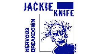 Jackie Knife  Nervous Breakdown Cover [upl. by Morette]