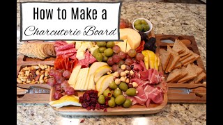 How to Assemble a Charcuterie Board [upl. by Ashatan]