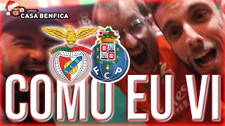 BENFICA X PORTO  Liga Portugal  Como Eu Vi [upl. by Giorgi]