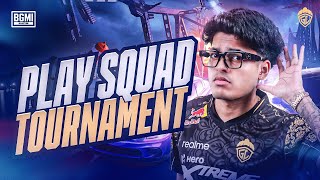 PLAY SQUAD TOURNAMENT  JONATHAN IS BACK  BGMI [upl. by Iroak]