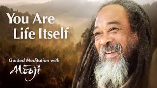 You Are Life Itself — Guided Meditation with Mooji [upl. by Johnnie]