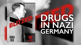 Hitler and the Nazis were all on drugs [upl. by Adalard240]