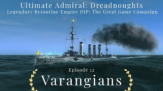 Varangians  Episode 12  Legendary Byzantine Empire Campaign [upl. by Kara-Lynn]