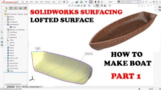 ✅ Solidworks Surfacing Course  Lofted Surface  Part 1 [upl. by Nhtanhoj]