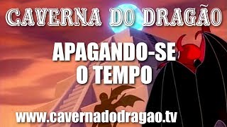 Caverna do Dragão  Episódio 23  Apagandose o Tempo HD [upl. by Jameson481]