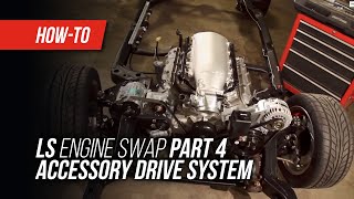 LS Engine Swap On A Budget Part 4  Accessory Drive System [upl. by Glantz45]