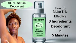 Easy 5 Minutes Effective 3 Ingredient Deodorant [upl. by Othilia]