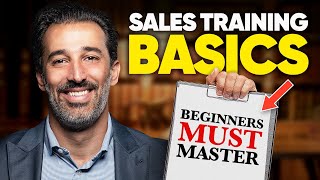 11 Sales Training Basics Beginners MUST Master [upl. by Leen]