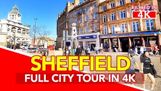 SHEFFIELD England  Full Tour of Sheffield City Centre in England  filmed in 4K [upl. by Marteena297]