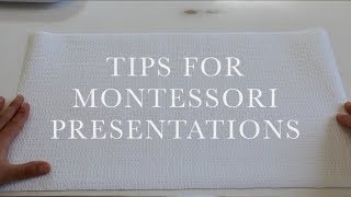 Montessori Presentation Tips [upl. by Dunson]