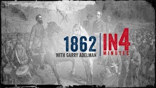 Civil War 1862 The Civil War in Four Minutes [upl. by Leonora]