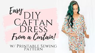 How to Make A Summer Dress From A Recycled Curtain w This Printable Caftan Pattern [upl. by Hnao]