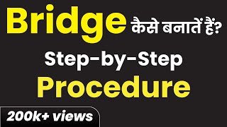 Bridge Construction Procedure  Stepbystep procedure of Bridge Construction  Bridge construction [upl. by Zenia]