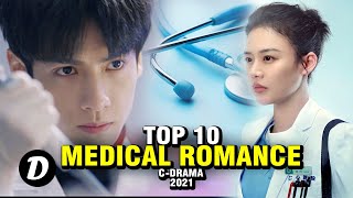 TOP 10 CHINESE ROMANCE MEDICAL DRAMA [upl. by Jacky]