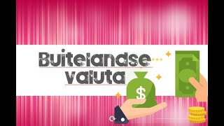 GR 12 DEEL 1 BUITELANDSE VALUTA [upl. by Alonso]