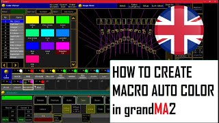 HOW TO CREATE MACRO AUTO COLOR in grandMA2 English Version [upl. by Rovaert87]