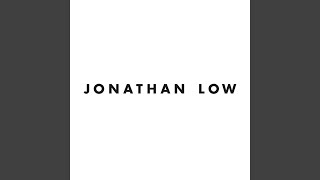 Jonathan Low [upl. by Terti89]