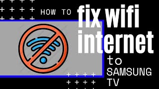 Samsung TV Wont Connect to Internet SOLVED [upl. by Wartow]