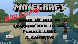 Minecraft PE How to Add Friends Using a Gamertag [upl. by Arahas622]