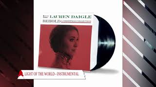 Lauren Daigle  Light of The World Behold Version  Instrumental Performance Track [upl. by Stratton]