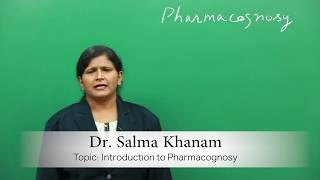 Introduction to Pharmacognosy  Pharmacognosy amp Phytopharmaceuticals [upl. by Noraa895]