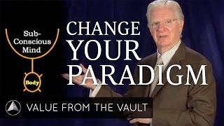 How to Change a Paradigm  Bob Proctor [upl. by Wiltshire]