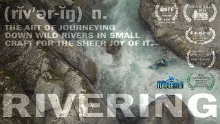 RIVERING An ode to the whitewater obsession  Full Movie [upl. by Acinom]