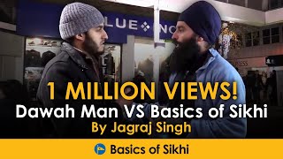 Muslim questions a Sikh  Dawah Man VS Basics of Sikhi [upl. by Nyllij]