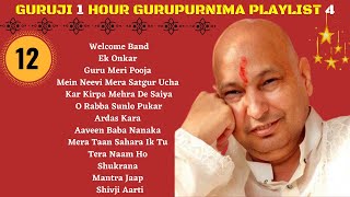 One Hour GURU JI Satsang Playlist 12  GURUJI GURUPURNIMA SPECIAL 4 🙏 Jai Guru Ji 🙏 Sukrana Guru Ji [upl. by Yllil]