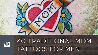 40 Traditional Mom Tattoos For Men [upl. by Attenod]