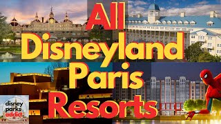 Disneyland Paris Resorts Overview  ALL DISNEY HOTELS [upl. by Enert503]