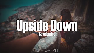 6cyclemind  Upside Down Lyrics [upl. by Ede]