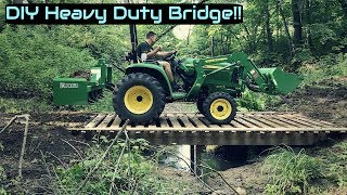 200 DIY Heavy Duty Bridge [upl. by Bonney]