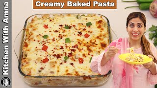 Creamy Baked Pasta Ramadan Recipe  White Sauce Pasta  Kitchen With Amna [upl. by Gus]