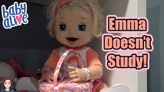 Baby Alive Emma Doesnt Study  Kelli Maple [upl. by Alanna]