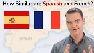 Spanish vs French How Similar Are They [upl. by Dorcea349]