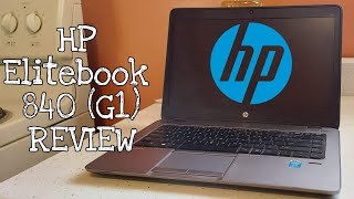 A Review of the HP Elitebook 840 G1 [upl. by Garner]