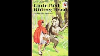 Little Red Riding Hood Well Loved Tales [upl. by Siuluj492]