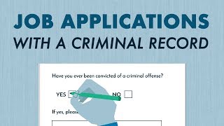 Applying for a Job with a Criminal Record [upl. by Kare]