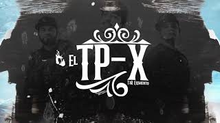 El TPX  Video Con Letras  T3R Elemento  DEL Records 2020 [upl. by Lesya6]